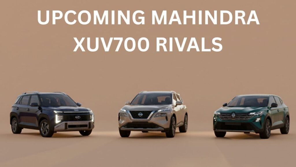 Mahindra XUV700 Rivals: Big Launches Coming Soon - Urban Auto Zone