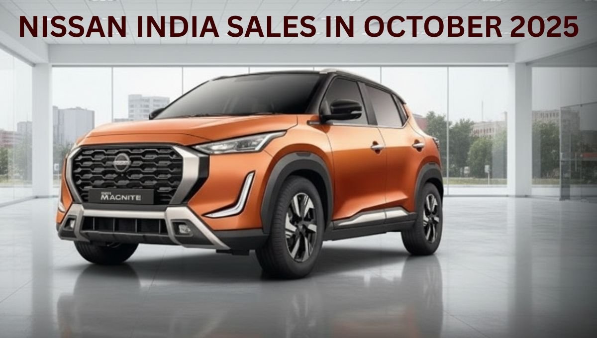 NISSAN INDIA SALES IN OCTOBER 2025